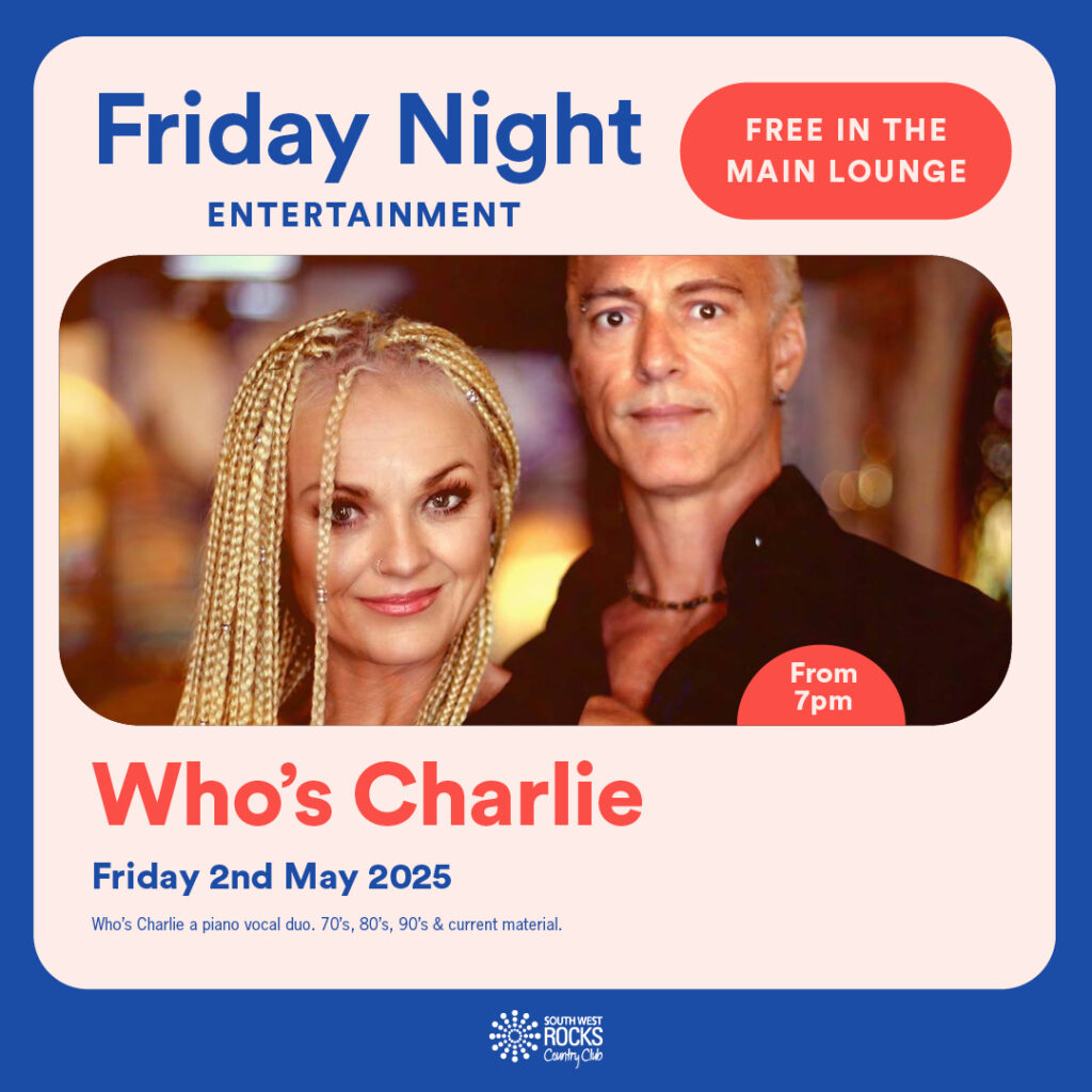 Live entertainment with Who's Charlie - South West Rock Country Club